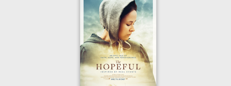 The Hopeful, a film telling the story of early Adventist pioneers, will be in theaters in the U.S. on April 17 and 18.